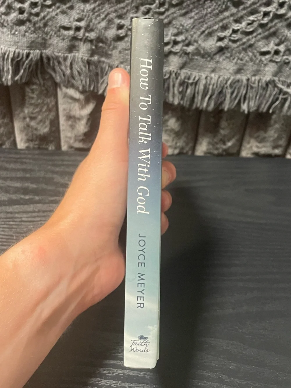 Faith Words 2024 Joyce Meyer How To Talk With God Book